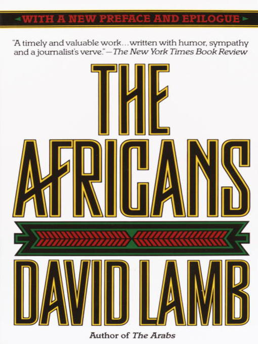 Détails du titre pour The Africans par David Lamb - Disponible